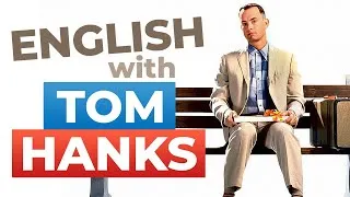 Learn English with Movies | Tom Hanks - “Forrest Gump”