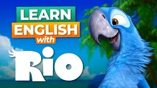 Learn English With Movies | RIO