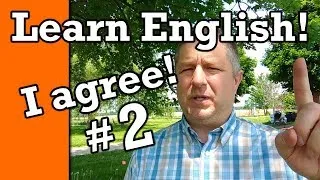 Part 2: Learn How to Agree in English | Video with Subtitles