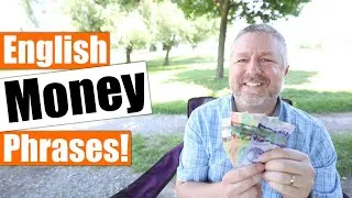 Learn Over 20 Common English Phrases About Money! 💰💵💶