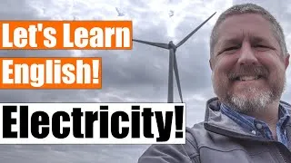 An English Lesson about Electricity! Learn English Vocabulary about Electricity!