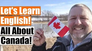 🍁 An English Lesson About the Country of Canada 🍁