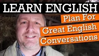 How to Plan for Great English Conversations #1