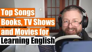Top Songs, Books, TV Shows and Movies for Learning English