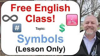 Let's Learn English! Topic: Symbols 💲#️♾️ (Lesson Only)