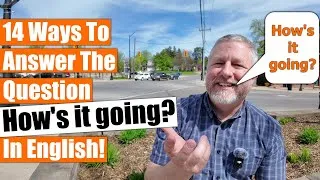 14 Ways to Answer the Question, 