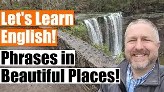 Let's Learn Some English Idioms and Phrases in Beautiful Places