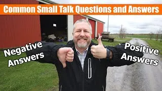 Common Small Talk Questions and Common Answers!