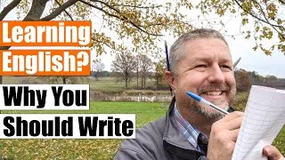 Learning English? Find Out Why Writing is Cool and Important When Learning English