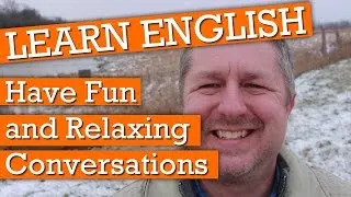 How to Have Enjoyable English Conversations
