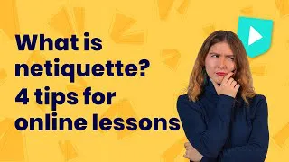 What is netiquette? 4 tips for online lessons