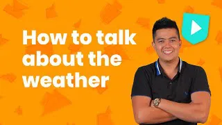 How to talk about the weather in English | Learn English with Cambridge