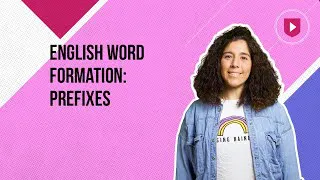 English word formation: prefixes