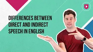 Differences between direct and indirect speech in English
