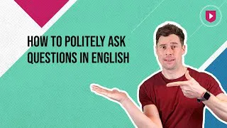 How to politely ask questions in English | Learn English with Cambridge
