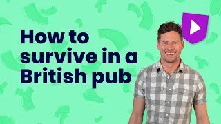How to survive in a British pub | Learn English with Cambridge