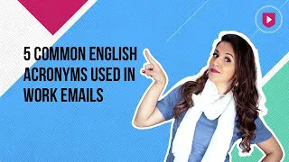 5 common English acronyms used in work emails