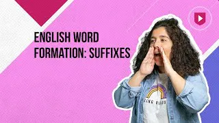 English word formation: suffixes