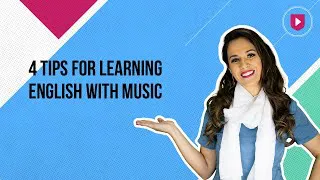 4 tips for learning English with music