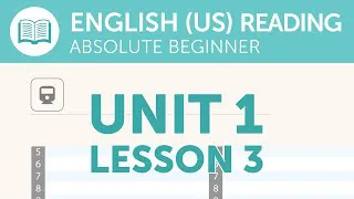 American English Reading for Absolute Beginners - Reading the Train Schedule