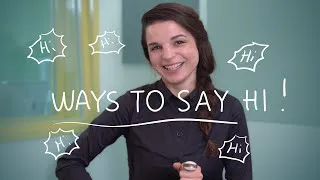 Weekly English Words with Alisha - Ways to say Hi