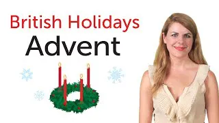 British Holidays - Advent