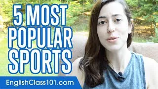Learn the Top 5 Most Popular Sports in the US