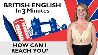 Learn English - British English in Three Minutes - Getting Contact Details