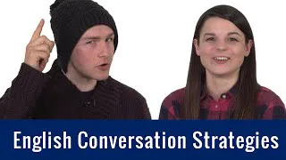 English Topics - English Conversation Strategies