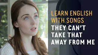 Learn English with Songs - They Can't Take That Away From Me - Lyric Lab