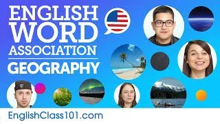 Geography Word Association with English speakers