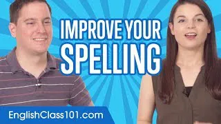 English Topics - Basic Rules to Improve your English Spelling