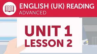 Advanced British English Reading - Reading Promotional Information