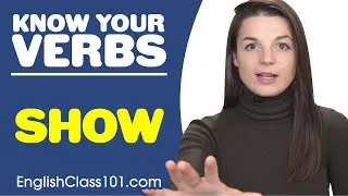 SHOW - Basic Verbs - Learn English Grammar