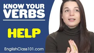 HELP - Basic Verbs - Learn English Grammar