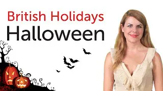 British English Holidays - Halloween
