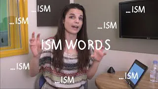 Weekly English Words with Alisha - Ism words