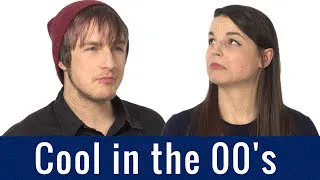 English Topics - Cool in the 00's