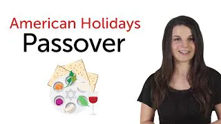 American Holidays - Passover