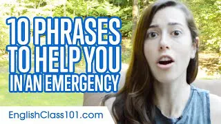 10 Phrases to Help You in an Emergency in English