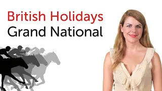 British English Holidays - Grand National