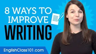 8 Ways to Practice English Writing