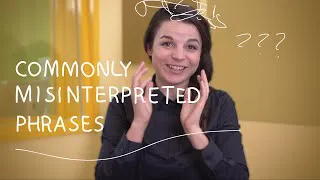 Weekly English Words with Alisha - Commonly Misinterpreted Phrases