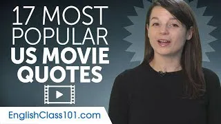 17 Most Popular American Movie Quotes