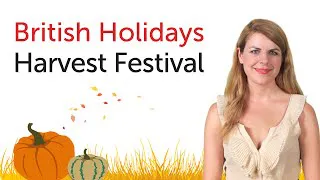 British English Holidays - Harvest Festival