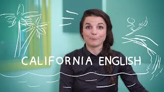 Weekly English Words with Alisha - California English