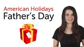 American Holidays - Father's Day