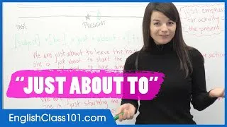 Using JUST for Actions in the Near Future - Basic English Grammar