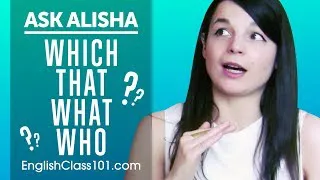 How to Use Relative Pronouns & Clauses in English? Ask Alisha