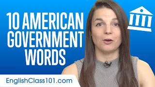 10 American Government Words